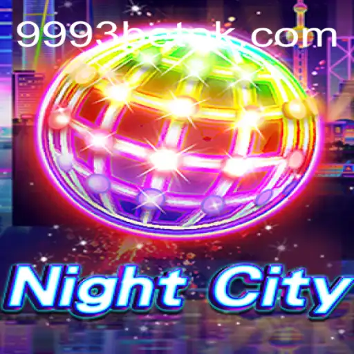 Explorando a Emoção do Jogo NightCity com 9993BET